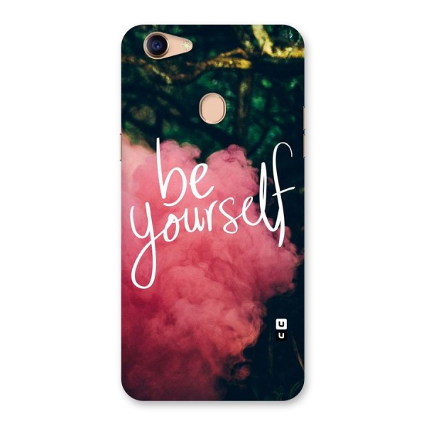 Be Yourself Greens Back Case for Oppo F5 Youth